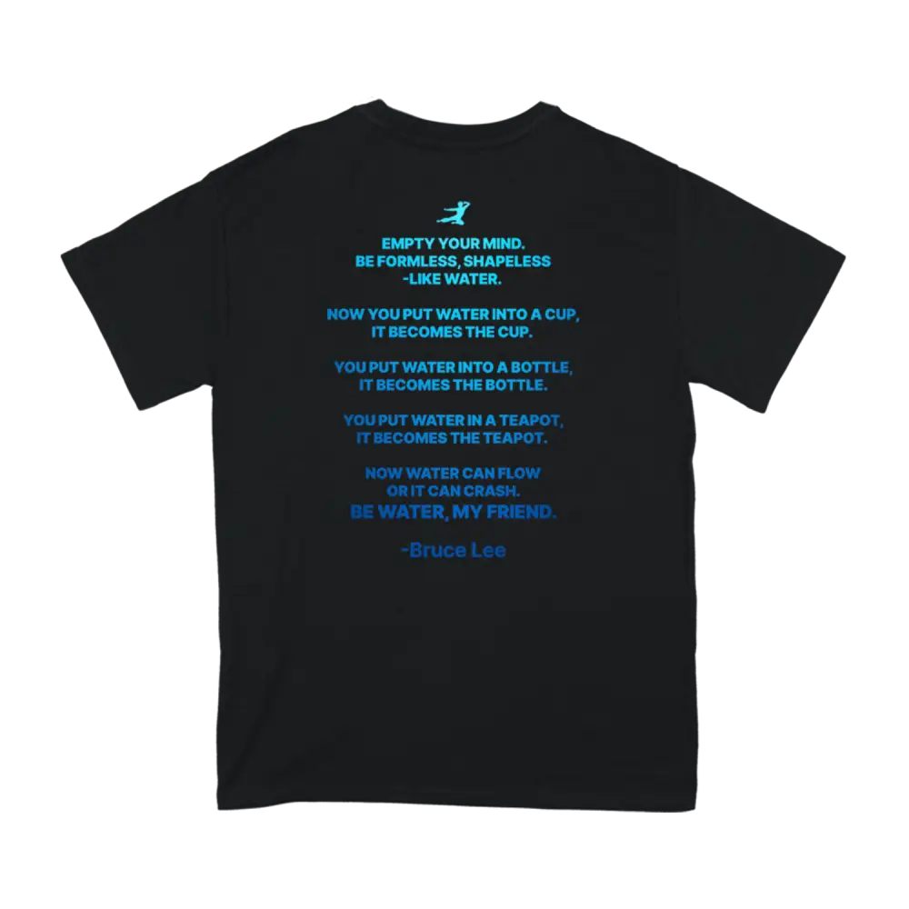 Black Be Water Gradient T-Shirt featuring blue text inspired by Bruce Lee on the back