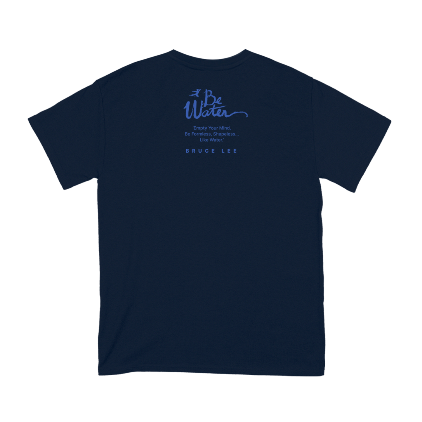 Navy Blue Be Water Gradient Script T-Shirt with text printed on the back