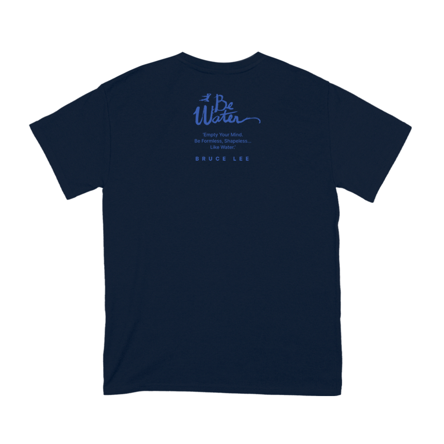 Navy Blue Be Water Gradient Script T-Shirt with text printed on the back