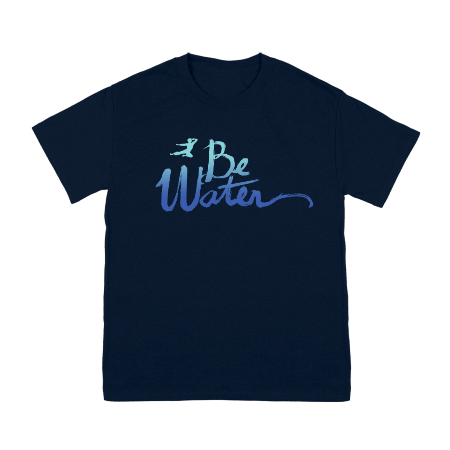 Navy blue Be Water Gradient Script T-Shirt featuring light blue and white cursive text