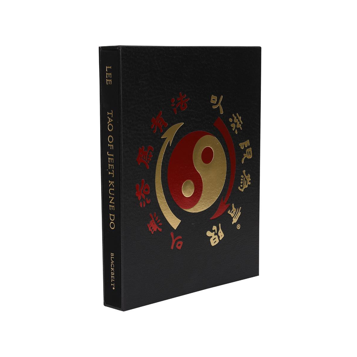 Tao of Jeet Kune Do: Expanded Limited Edition (Hardback)